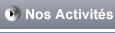 Nos Activités