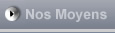 Nos Moyens